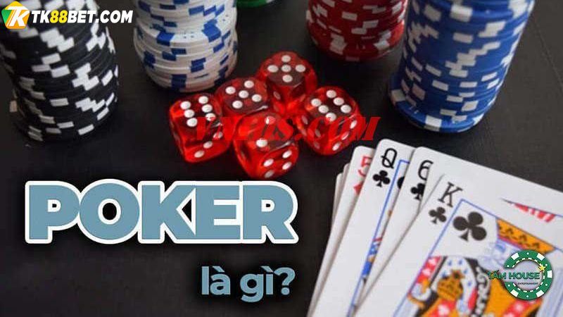 Game Poker là gì